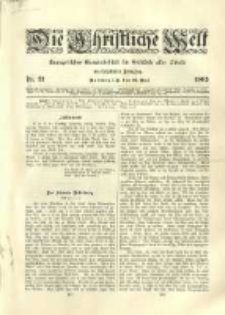 Die Christliche Welt: evangelisches Gemeindeblatt f&uuml;r Gebildete aller St&auml;nde. 1902.05.22 Jg.16 Nr.21