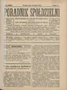 Poradnik Spółdzielni: dwutygodnik dla spraw spółdzielczych: organ Unji Związków Spółdzielczych w Polsce 1925.03.15 R.32 Nr 6