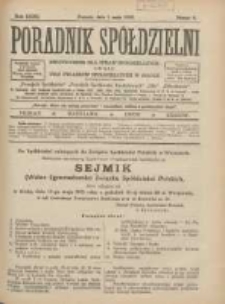 Poradnik Sp&oacute;łdzielni: dwutygodnik dla spraw sp&oacute;łdzielczych: organ Unji Związk&oacute;w Sp&oacute;łdzielczych w Polsce 1925.05.01 R.32 Nr9