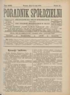 Poradnik Spółdzielni: dwutygodnik dla spraw spółdzielczych: organ Unji Związków Spółdzielczych w Polsce 1925.05.15 R.32 Nr10