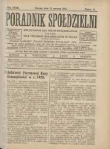 Poradnik Spółdzielni: dwutygodnik dla spraw spółdzielczych: organ Unji Związków Spółdzielczych w Polsce 1925.06.15 R.32 Nr12