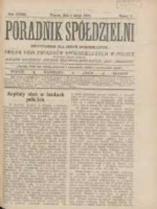 Poradnik Sp&oacute;łdzielni: dwutygodnik dla spraw sp&oacute;łdzielczych: organ Unji Związk&oacute;w Sp&oacute;łdzielczych w Polsce 1926.02.01 R.33 Nr3