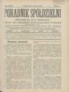Poradnik Sp&oacute;łdzielni: dwutygodnik dla spraw sp&oacute;łdzielczych: organ Unji Związk&oacute;w Sp&oacute;łdzielczych w Polsce 1926.03.15 R.33 Nr6