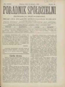 Poradnik Sp&oacute;łdzielni: dwutygodnik dla spraw sp&oacute;łdzielczych: organ Unji Związk&oacute;w Sp&oacute;łdzielczych w Polsce 1926.08.15 R.33 Nr16