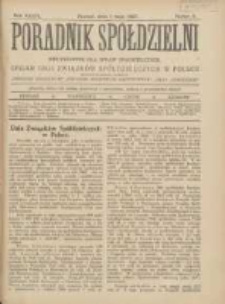 Poradnik Sp&oacute;łdzielni: dwutygodnik dla spraw sp&oacute;łdzielczych: organ Unji Związk&oacute;w Sp&oacute;łdzielczych w Polsce 1927.05.01 R.34 Nr9