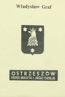Ostrzesz&oacute;w: herb miasta i jego dzieje