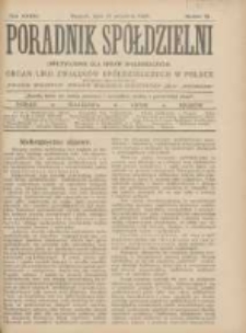 Poradnik Sp&oacute;łdzielni: dwutygodnik dla spraw sp&oacute;łdzielczych: organ Unji Związk&oacute;w Sp&oacute;łdzielczych w Polsce 1927.09.15 R.34 Nr18