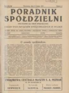 Poradnik Sp&oacute;łdzielni: dwutygodnik dla spraw sp&oacute;łdzielczych: organ Unji Związk&oacute;w Sp&oacute;łdzielczych w Polsce 1930.02.15 R.37 Nr4