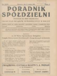 Poradnik Sp&oacute;łdzielni: dwutygodnik dla spraw sp&oacute;łdzielczych: organ Unji Związk&oacute;w Sp&oacute;łdzielczych w Polsce 1930.06.15 R.37 Nr12