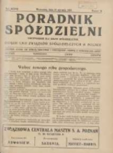 Poradnik Sp&oacute;łdzielni: dwutygodnik dla spraw sp&oacute;łdzielczych: organ Unji Związk&oacute;w Sp&oacute;łdzielczych w Polsce 1930.08.15 R.37 Nr16