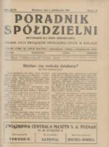 Poradnik Sp&oacute;łdzielni: dwutygodnik dla spraw sp&oacute;łdzielczych: organ Unji Związk&oacute;w Sp&oacute;łdzielczych w Polsce 1930.10.01 R.37 Nr19