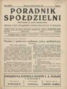 Poradnik Spółdzielni: dwutygodnik dla spraw spółdzielczych: organ Unji Związków Spółdzielczych w Polsce 1931.02.15 R.38 Nr4