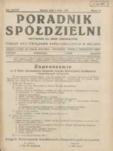 Poradnik Sp&oacute;łdzielni: dwutygodnik dla spraw sp&oacute;łdzielczych: organ Unji Związk&oacute;w Sp&oacute;łdzielczych w Polsce 1931.05.01 R.38 Nr9