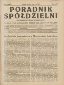 Poradnik Sp&oacute;łdzielni: dwutygodnik dla spraw sp&oacute;łdzielczych: organ Unji Związk&oacute;w Sp&oacute;łdzielczych w Polsce 1931.06.15 R.38 Nr12