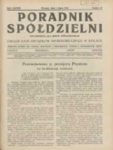 Poradnik Sp&oacute;łdzielni: dwutygodnik dla spraw sp&oacute;łdzielczych: organ Unji Związk&oacute;w Sp&oacute;łdzielczych w Polsce 1931.07.01 R.38 Nr13