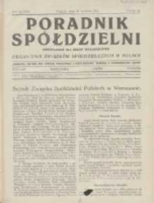 Poradnik Sp&oacute;łdzielni: dwutygodnik dla spraw sp&oacute;łdzielczych: organ Unji Związk&oacute;w Sp&oacute;łdzielczych w Polsce 1931.12.15 R.38 Nr24