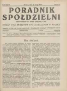 Poradnik Sp&oacute;łdzielni: dwutygodnik dla spraw sp&oacute;łdzielczych: organ Unji Związk&oacute;w Sp&oacute;łdzielczych w Polsce 1932.02.15 R.39 Nr4