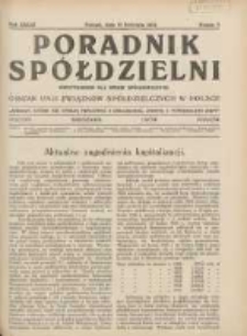 Poradnik Sp&oacute;łdzielni: dwutygodnik dla spraw sp&oacute;łdzielczych: organ Unji Związk&oacute;w Sp&oacute;łdzielczych w Polsce 1932.04.15 R.39 Nr8