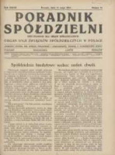 Poradnik Sp&oacute;łdzielni: dwutygodnik dla spraw sp&oacute;łdzielczych: organ Unji Związk&oacute;w Sp&oacute;łdzielczych w Polsce 1932.05.15 R.39 Nr10