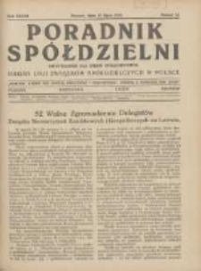 Poradnik Sp&oacute;łdzielni: dwutygodnik dla spraw sp&oacute;łdzielczych: organ Unji Związk&oacute;w Sp&oacute;łdzielczych w Polsce 1932.07.15 R.39 Nr14