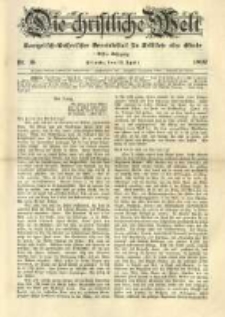Die Christliche Welt: evangelisches Gemeindeblatt f&uuml;r Gebildete aller St&auml;nde. 1897.04.15 Jg.11 Nr.15