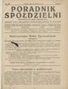 Poradnik Sp&oacute;łdzielni: dwutygodnik dla spraw sp&oacute;łdzielczych: organ Unji Związk&oacute;w Sp&oacute;łdzielczych w Polsce 1934.01.15 R.41 Nr2