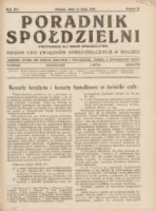 Poradnik Spółdzielni: dwutygodnik dla spraw spółdzielczych: organ Unji Związków Spółdzielczych w Polsce 1934.07.15 R.41 Nr14