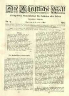 Die Christliche Welt: evangelisches Gemeindeblatt f&uuml;r Gebildete aller St&auml;nde. 1904.05.05 Jg.18 Nr.19
