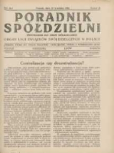 Poradnik Sp&oacute;łdzielni: dwutygodnik dla spraw sp&oacute;łdzielczych: organ Unji Związk&oacute;w Sp&oacute;łdzielczych w Polsce 1934.09.15 R.41 Nr18