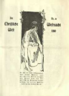 Die Christliche Welt: evangelisches Gemeindeblatt f&uuml;r Gebildete aller St&auml;nde. 1910.12.22 Jg.24 Nr.51