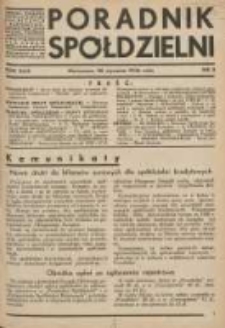 Poradnik Sp&oacute;łdzielni: organ Związku Sp&oacute;łdzielni Rolniczych i Zarobkowo-Gospodarczych Rzczpl.Polskiej: dwutygodnik dla spraw sp&oacute;łdzielczych 1936.01.20 R.43 Nr2