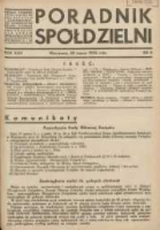 Poradnik Sp&oacute;łdzielni: organ Związku Sp&oacute;łdzielni Rolniczych i Zarobkowo-Gospodarczych Rzczpl.Polskiej: dwutygodnik dla spraw sp&oacute;łdzielczych 1936.03.20 R.43 Nr6