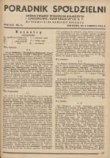 Poradnik Sp&oacute;łdzielni: organ Związku Sp&oacute;łdzielni Rolniczych i Zarobkowo-Gospodarczych R.P. 1936.06.05 R.43 Nr11