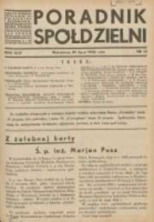 Poradnik Sp&oacute;łdzielni: organ Związku Sp&oacute;łdzielni Rolniczych i Zarobkowo-Gospodarczych Rzczpl.Polskiej: dwutygodnik dla spraw sp&oacute;łdzielczych 1936.07.20 R.43 Nr14