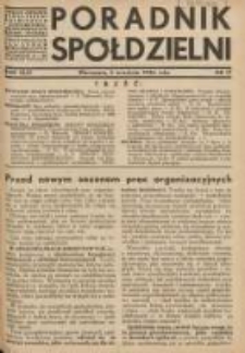Poradnik Sp&oacute;łdzielni: organ Związku Sp&oacute;łdzielni Rolniczych i Zarobkowo-Gospodarczych Rzczpl.Polskiej: dwutygodnik dla spraw sp&oacute;łdzielczych 1936.09.05 R.43 Nr17