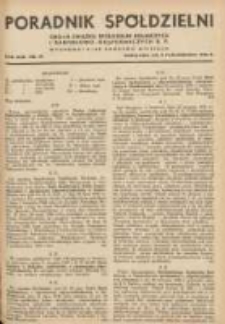 Poradnik Sp&oacute;łdzielni: organ Związku Sp&oacute;łdzielni Rolniczych i Zarobkowo-Gospodarczych R.P. 1936.10.05 R.43 Nr19