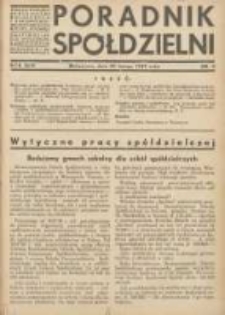Poradnik Sp&oacute;łdzielni: organ Związku Sp&oacute;łdzielni Rolniczych i Zarobkowo-Gospodarczych Rzczpl.Polskiej: dwutygodnik dla sp&oacute;łdzielni kredytowych 1937.02.20 R.44 Nr4