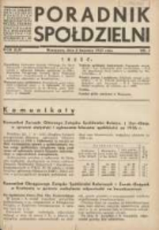 Poradnik Sp&oacute;łdzielni: organ Związku Sp&oacute;łdzielni Rolniczych i Zarobkowo-Gospodarczych Rzczpl.Polskiej: dwutygodnik dla sp&oacute;łdzielni kredytowych 1937.04.05 R.44 Nr7