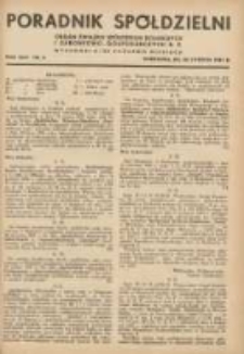 Poradnik Spółdzielni: organ Związku Spółdzielni Rolniczych i Zarobkowo-Gospodarczych R.P. 1937.04.20 R.44 Nr8