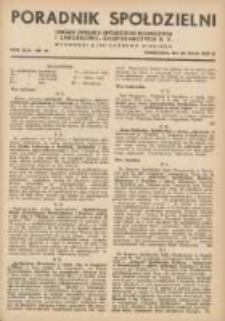 Poradnik Sp&oacute;łdzielni: organ Związku Sp&oacute;łdzielni Rolniczych i Zarobkowo-Gospodarczych R.P. 1937.05.20 R.44 Nr10
