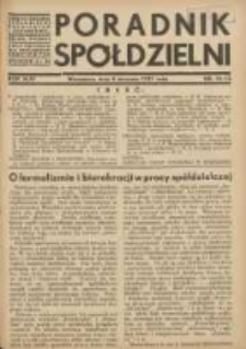 Poradnik Sp&oacute;łdzielni: organ Związku Sp&oacute;łdzielni Rolniczych i Zarobkowo-Gospodarczych Rzczpl.Polskiej: dwutygodnik dla sp&oacute;łdzielni kredytowych 1937.08.05 R.44 Nr14/15