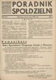 Poradnik Sp&oacute;łdzielni: organ Związku Sp&oacute;łdzielni Rolniczych i Zarobkowo-Gospodarczych Rzczpl.Polskiej: dwutygodnik dla sp&oacute;łdzielni kredytowych 1938.05.05 R.45 Nr9