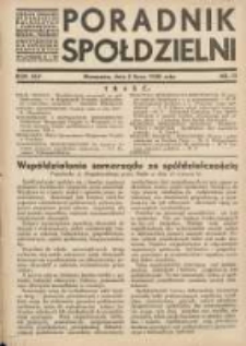Poradnik Sp&oacute;łdzielni: organ Związku Sp&oacute;łdzielni Rolniczych i Zarobkowo-Gospodarczych Rzczpl.Polskiej: dwutygodnik dla sp&oacute;łdzielni kredytowych 1938.07.05 R.45 Nr13