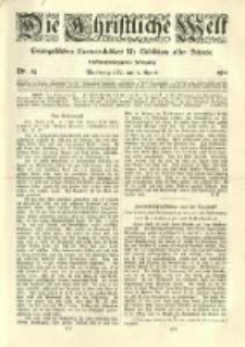 Die Christliche Welt: evangelisches Gemeindeblatt f&uuml;r Gebildete aller St&auml;nde. 1911.04.06 Jg.25 Nr.14
