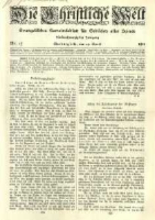 Die Christliche Welt: evangelisches Gemeindeblatt f&uuml;r Gebildete aller St&auml;nde. 1911.04.27 Jg.25 Nr.17