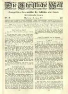 Die Christliche Welt: evangelisches Gemeindeblatt f&uuml;r Gebildete aller St&auml;nde. 1911.05.04 Jg.25 Nr.18