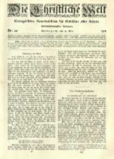 Die Christliche Welt: evangelisches Gemeindeblatt f&uuml;r Gebildete aller St&auml;nde. 1911.05.18 Jg.25 Nr.20