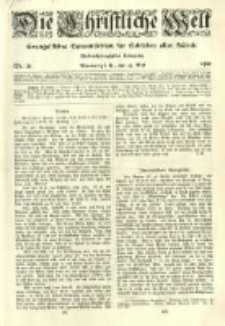 Die Christliche Welt: evangelisches Gemeindeblatt f&uuml;r Gebildete aller St&auml;nde. 1911.05.25 Jg.25 Nr.21