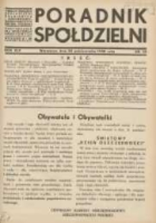 Poradnik Sp&oacute;łdzielni: organ Związku Sp&oacute;łdzielni Rolniczych i Zarobkowo-Gospodarczych Rzczpl.Polskiej: dwutygodnik dla sp&oacute;łdzielni kredytowych 1938.10.20 R.45 Nr20