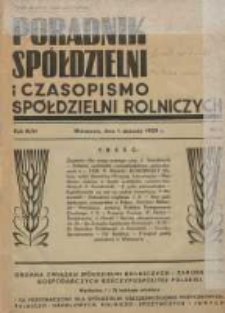Poradnik Sp&oacute;łdzielni i Czasopismo Sp&oacute;łdzielni Rolniczych : organa Związku Sp&oacute;łdzielni Rolniczych i Zarobkowo Gospodarczych R. P. przeznaczone dla sp&oacute;łdzielni oszczędnościowo-pożyczkowych, rolniczo-handlowych, rolniczo-spożywczych i innych 1939.01.01 R.46 Nr1